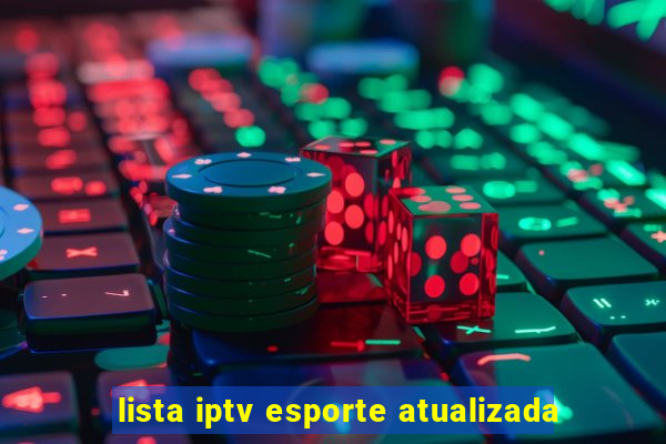 lista iptv esporte atualizada